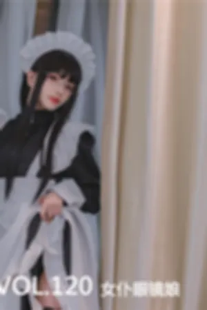 [Mtcos]喵糖映画 2020.02.22 VOL.120 女仆眼镜娘