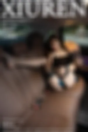 [XiuRen]秀人网 2020.07.10 No.2317 车拍主题系列私房