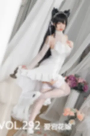 [Mtcos]喵糖映画 2019.10.03 VOL.292 爱宕花嫁